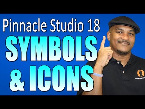 Pinnacle Studio 18 & 19 Ultimate - Symbols & Icons Tutorial