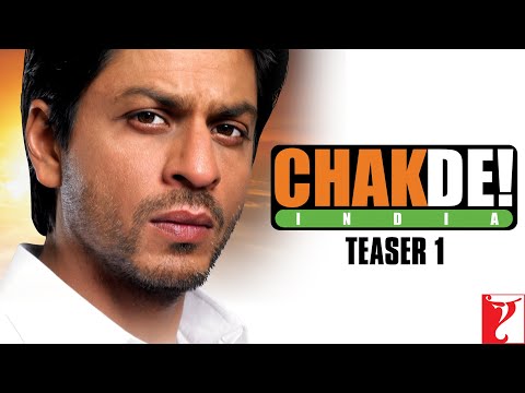 afbeelding Chak De India | Official Teaser 1 | Shah Rukh Khan