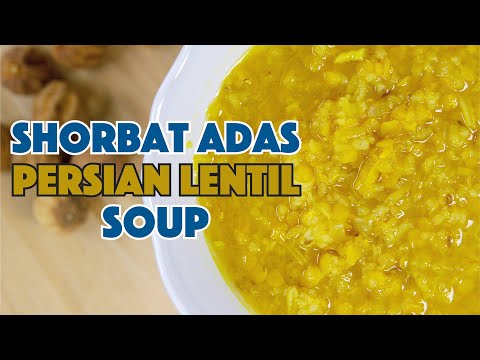 Persian Lentil Soup - Shorbat Adas - شوربة العدس