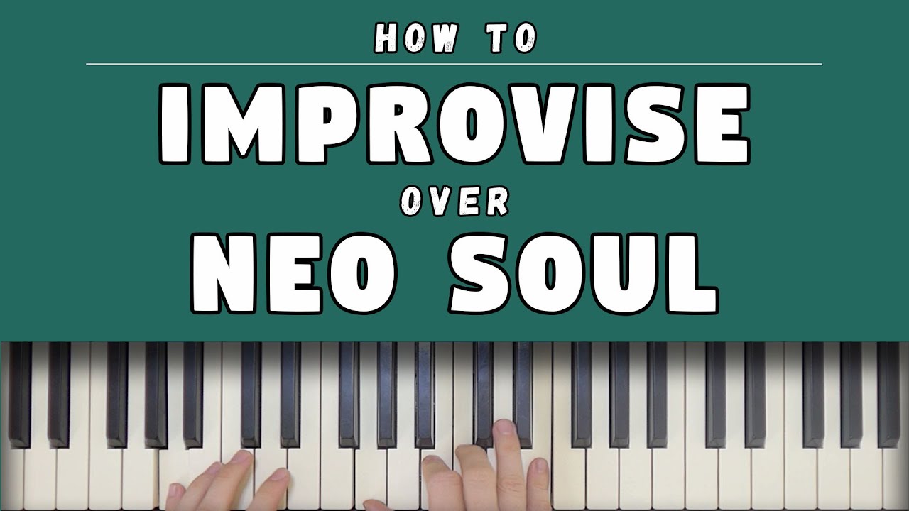 Neo Practicing Use This Trick To Practice Improvising Over Neo Soul โ PianoPig