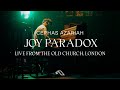 Cephas Azariah Joy Paradox Live From The Old Church London