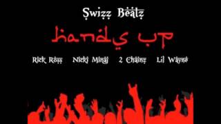 Swizz Beatz - Hands Up Feat. Rick Ross, Nicki Minaj, 2 Chainz &amp; Lil Wayne