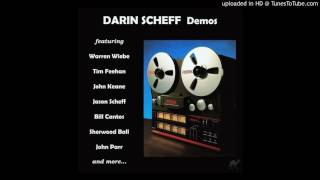 DARIN SCHEFF - Safe Back In Your Arms (Warren Wiebe lead vocals)