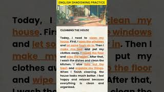 English Shadowing Practice | Cleaning the House 🧹 | Easy English Speaking