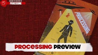 Processing Preview Video by  Board to Death TV