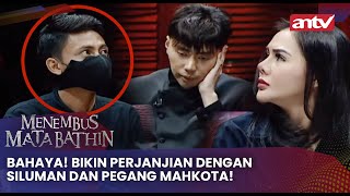 Download lagu Bahaya! Bikin Perjanjian Dengan Siluman dan Pegang Mahkota! | Menembus Mata Batin ANTV Eps 166 Full mp3 Download lagu Bahaya! Bikin Perjanjian Dengan Siluman dan Pegang Mahkota! | Menembus Mata Batin ANTV Eps 166 Full mp3