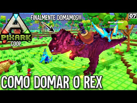 COMO DOMAR O REX! Finalmente DOMAMOS esse DINOSSAURO GIGANTE no PIXARK COOP - EP7