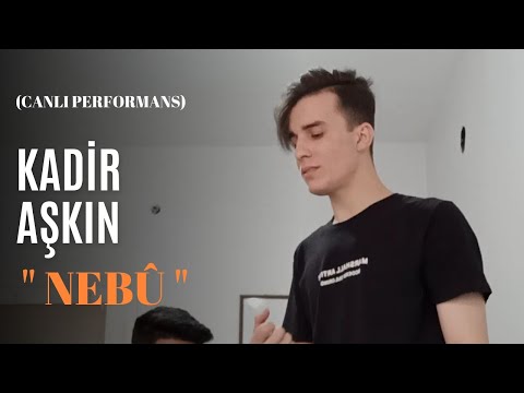 Kadir Aşkın - Nebû (Official Video)