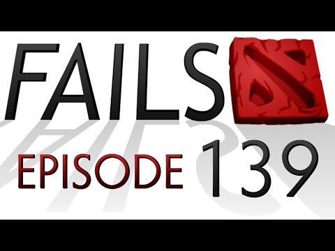 Dota 2 Fails of the Week - Ep. 139