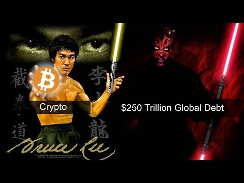 Bruce Lee Lightsaber Crypto Fight. $250 Trillion Global Debt. Bitcoin vs. Fiat Epic Rap Battle