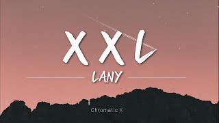 Download lagu Lany - XXL ( Lyrics ) mp3