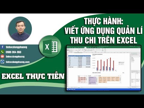 Thực hành Viết ứng dụng Quản lý Thu chi trên Excel | Excel Thực Tiễn