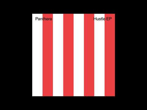 INCOMING : Panthera - Hustle #Melodize
