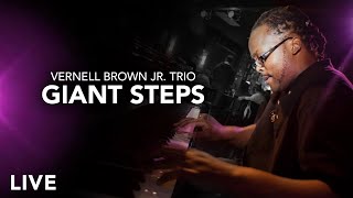 Vernell Brown Jr. Trio - Giant Steps