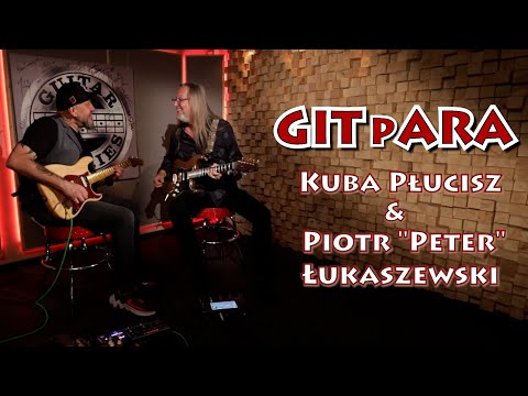 GITpARA - Kuba Płucisz & Piotr Łukaszewski w Guitar Stories - trailer