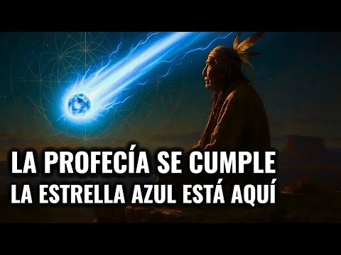 Hopi PROPHECY: The Blue Star and the End of the Fourth World Has Already Begun