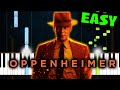 Oppenheimer - Can You Hear The Music - EASY Piano Tutorial