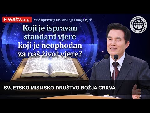Moć ispravnog rasuđivanja i Božja riječ | Božja Crkva