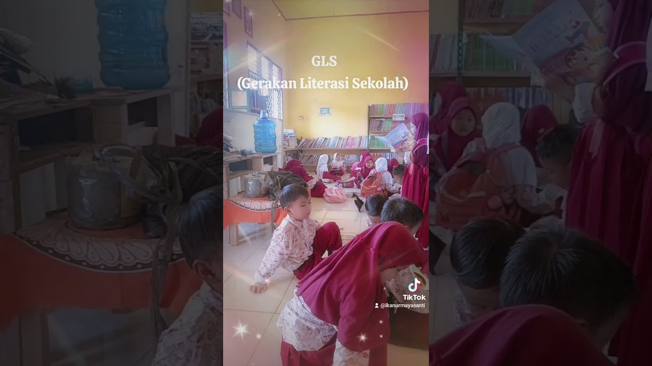 GLS Gerakan Literasi Sekolah