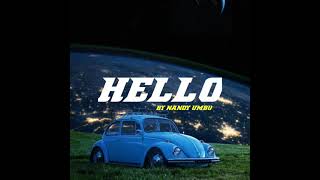 Download lagu LAGU ACARA TERBARU 2K22_HELLO_BY NANDY UMBU mp3