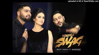 Download lagu Wakhra Swag Remix (Navv Inder Ft Badshah) - DJ Nitish mp3 Download lagu Wakhra Swag Remix (Navv Inder Ft Badshah) - DJ Nitish mp3