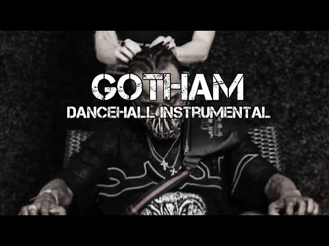 Dancehall Riddim Instrumental “Gotham” Tommy lee Sparta Type beat