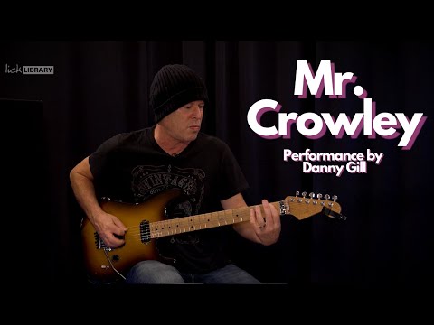 Mr. Crowley - Ozzy Osbourne (Performance by Danny Gill) | Classic Albums - Blizzard of Ozz