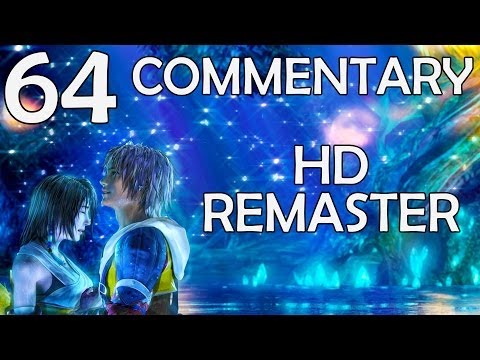 Final Fantasy X HD Remaster - 100% Commentary Walkthrough - Part 64 - Gagazet Climb