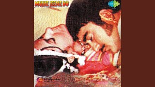 Tere Bachpan Ko Jawani Ki Dua Lyrics - Mujhe Jeene Do