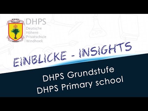 DHPS Virtual Expo 2022: Die DHPS-Grundstufe - DHPS Primary section