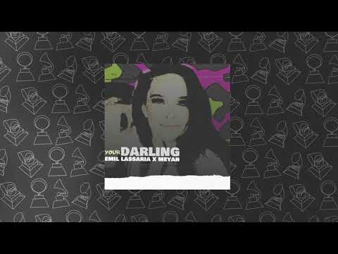 Emil Lassaria, Meyah - Your Darling
