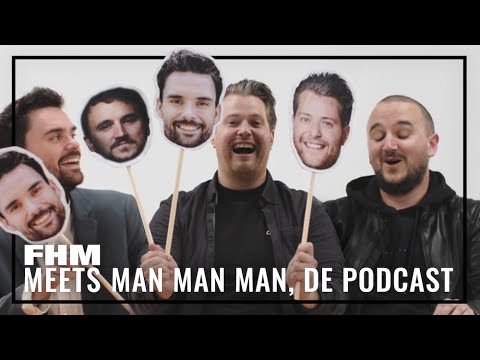 Wie is de mannelijkste man van Man Man Man, de podcast?  - FHM Meets Bas, Chris en Domien