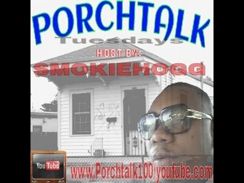 PorchTalk: Smokiehogg talks Superhigh & talks with  J Dawg
