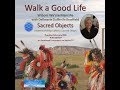 Sacred Objects with Dellmarie Dullknife Bradfield via BeLiveTV