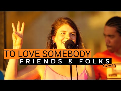 To love somebody - The Bee Gees (Friends & Folks cover) - Michael Bolton Janis Joplin