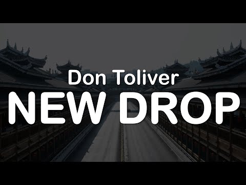 Don Toliver - NEW DROP (Clean Lyrics)