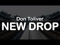 Don Toliver NEW DROP Clean Lyrics