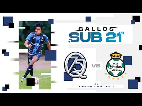 Liga bbva mx | Querétaro vs Santos Laguna | Jornada 9 | Cegar Querétaro Sub 21