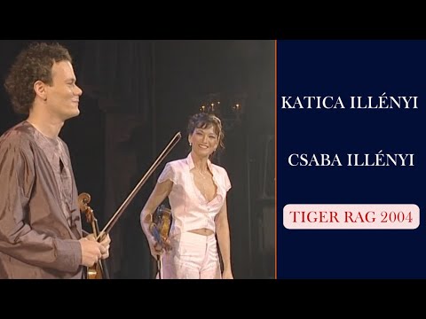 KATICA & CSABA ILLÉNYI - TIGER RAG (2004)