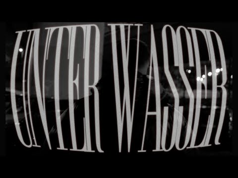 Video thumbnail for Unter Wasser