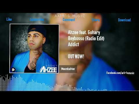 Ahzee feat. Gohary - Beybosso (Radio Edit)