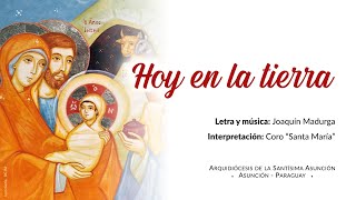 Hoy en la tierra (Joaquín Madurga) • Canto para el tiempo de Navidad, con partitura