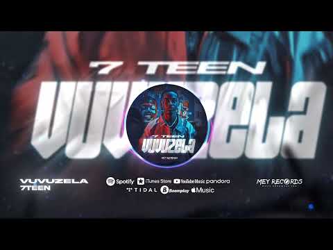 7teen - Vuvuzela (Official Audio)