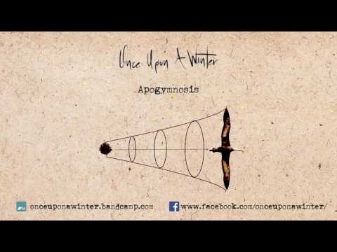 Once Upon A Winter - 09. Apogymnosis