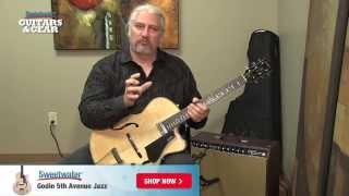 Video thumbnail for Godin 5th Avenue Jazz Hollowbody Electric Guitar Demo - Sweetwater's Guitars and Gear, Vol. 81 by Sweetwater