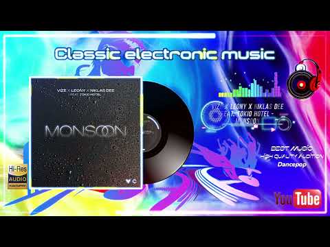 VIZE X Leony X Niklas Dee feat. Tokio Hotel - Monsoon