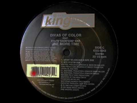 One More Time (Grant Nelson Nice 'N' Ripe Dub) - Divas Of Color - King Street Sounds (Side C1)
