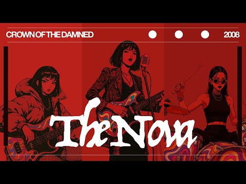 The Nova - Crown of the Damned ✦
