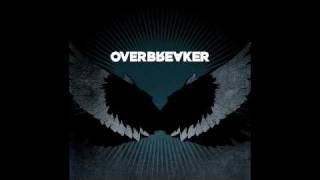 Overbreaker - Follow The Rabbit Down The Hole (Full Song)