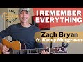 I Remember Everything Zach Bryan Kacey Musgraves Guitar Lesson